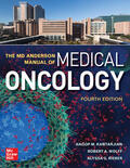 Kantarjian / Wolff / Rieber |  The MD Anderson Manual of Medical Oncology, Fourth Edition | Buch |  Sack Fachmedien