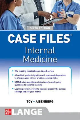 Toy / Aisenberg / Patlan |  Case Files Internal Medicine, Sixth Edition | Buch |  Sack Fachmedien
