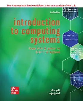 Patel / Patt |  ISE Introduction to Computing Systems: From Bits & Gates to C/C++ & Beyond | Buch |  Sack Fachmedien