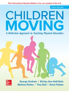 Graham / Hale / Parker |  ISE Children Moving: A Reflective Approach to Teaching Physical Education | Buch |  Sack Fachmedien