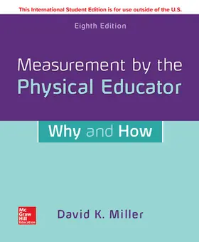 Miller |  Measurement by the Physical Educator: Why and How | Buch |  Sack Fachmedien