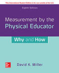 Miller |  Miller, D: ISE Measurement by the Physical Educator: Why and | Buch |  Sack Fachmedien