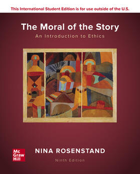 Rosenstand |  ISE The Moral of the Story: An Introduction to Ethics | Buch |  Sack Fachmedien