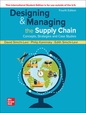 Simchi-Levi / Kaminsky |  ISE Designing and Managing the Supply Chain: Concepts, Strategies and Case Studies | Buch |  Sack Fachmedien