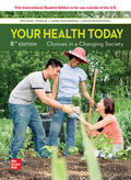 Teague / Mackenzie / Rosenthal |  Teague, M: ISE Your Health Today: Choices in a Changing Soci | Buch |  Sack Fachmedien