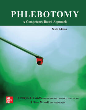 Booth / Mundt | Phlebotomy: A Competency Based Approach | Buch | 978-1-264-15626-9 | sack.de