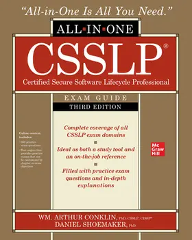 Shoemaker / Conklin |  CSSLP Certified Secure Software Lifecycle Professional All-in-One Exam Guide, Third Edition | Buch |  Sack Fachmedien