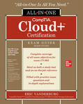 Vanderburg |  CompTIA Cloud+ Certification All-in-One Exam Guide (Exam CV0-003) | Buch |  Sack Fachmedien