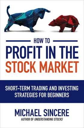 Sincere |  How to Profit in the Stock Market | Buch |  Sack Fachmedien