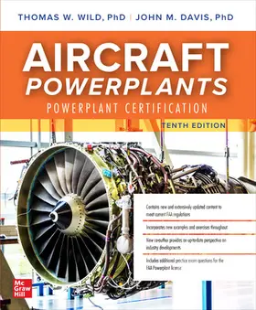 Wild / Davis |  Aircraft Powerplants: Powerplant Certification | Buch |  Sack Fachmedien