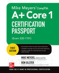 Meyers / Gilster |  Mike Meyers' CompTIA A+ Core 1 Certification Passport (Exam 220-1101) | Buch |  Sack Fachmedien