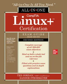 Jordan / Strohmayer |  Comptia Linux+ Certification All-In-One Exam Guide, Second Edition (Exam Xk0-005) | Buch |  Sack Fachmedien