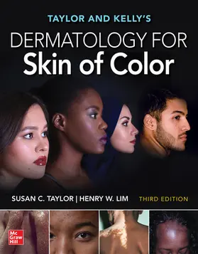 Taylor / Lim |  Taylor and Kelly's Dermatology for Skin of Color, Third Edition | Buch |  Sack Fachmedien