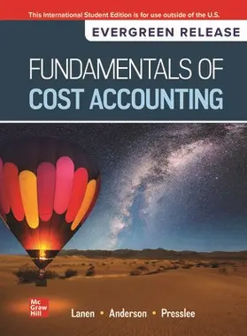 Lanen / Anderson / Maher | Fundamentals of Cost Accounting: 2025 Release ISE | Buch | 978-1-265-13694-9 | www.sack.de