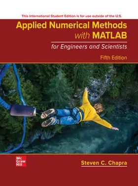 Chapra |  Applied Numerical Methods with MATLAB for Engineers and Scientists ISE | Buch |  Sack Fachmedien