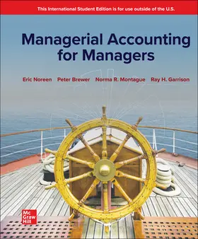 Noreen / Brewer / Garrison |  Managerial Accounting for Managers: 2025 Release ISE | Buch |  Sack Fachmedien
