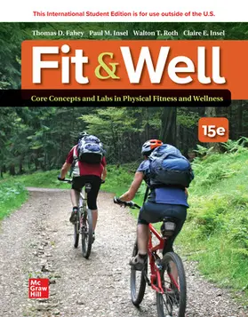 Fahey / Insel / Roth |  ISE Fit & Well: Core Concepts and Labs in Physical Fitness and Wellness | Buch |  Sack Fachmedien