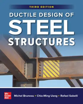 Bruneau / Uang / Sabelli | DUCTILE DESIGN OF STEEL STRUCTURES | Buch | 978-1-266-01340-9 | www.sack.de