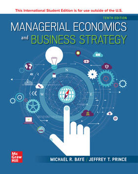 Prince / Baye | Managerial Economics & Business Strategy ISE | Buch | 978-1-266-07101-0 | sack.de