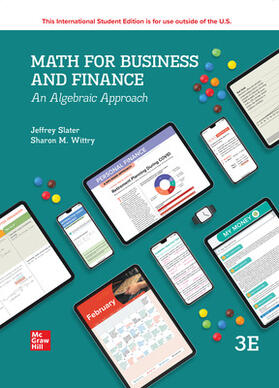 Slater / Wittry | Math For Business And Finance: An Algebraic Approach ISE | Buch | 978-1-266-22301-3 | sack.de