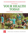 Teague / Mackenzie / Rosenthal |  ISE Your Health Today: Choices in a Changing Society | Buch |  Sack Fachmedien