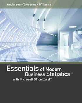 Anderson / Sweeney / Williams | Essentials of Modern Business Statistics with Microsoft Excel | Buch | 978-1-285-86704-5 | sack.de