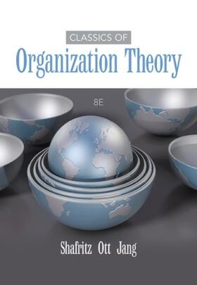 Shafritz / Ott / Jang |  Classics of Organization Theory | Buch |  Sack Fachmedien