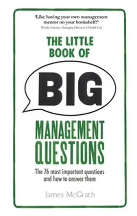 McGrath |  Little Book of Big Management Questions, The | Buch |  Sack Fachmedien