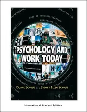 Schultz |  Psychology and Work Today, 10th Edition | Buch |  Sack Fachmedien