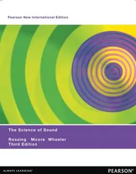 Rossing / Moore / Wheeler |  Science of Sound, The | Buch |  Sack Fachmedien