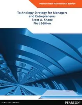 Shane |  Technology Strategy for Managers and Entrepreneurs | Buch |  Sack Fachmedien