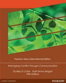 Cahn / Abigail |  Managing Conflict through Communication | Buch |  Sack Fachmedien