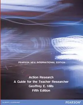 Mills |  Action Research: A Guide for the Teacher Researcher | Buch |  Sack Fachmedien