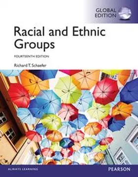 Schaefer | Racial and Ethnic Groups, Global Edition | Buch | 978-1-292-07394-1 | www.sack.de
