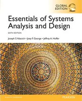 Valacich / George / Hoffer |  Essentials of Systems Analysis and Design, Global Edition | Buch |  Sack Fachmedien