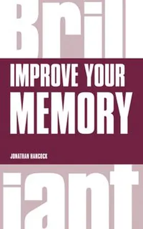 Hancock |  Improve your Memory | Buch |  Sack Fachmedien