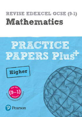 Linksy / Marwaha |  Pearson REVISE Edexcel GCSE Maths (Higher) Practice Papers Plus - for 2026, 2027 exams | Buch |  Sack Fachmedien