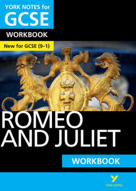 White / Shakespeare |  Romeo and Juliet York Notes GCSE English Literature Workbook - for 2026, 2027 exams | Buch |  Sack Fachmedien