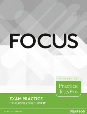 Kenny / Luque Mortimer |  Focus Exam Practice: Cambridge English First | Buch |  Sack Fachmedien
