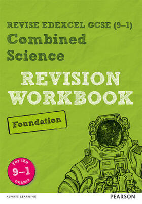 Wilson / Hoare |  Pearson REVISE Edexcel GCSE Combined Science (Foundation) Revision Workbook for 2025, 2026 exams | Buch |  Sack Fachmedien