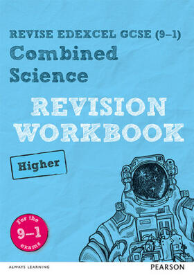 Wilson / Saunders / Hoare |  Pearson REVISE Edexcel GCSE Combined Science (Higher) Revision Workbook - for 2026, 2027 exams | Buch |  Sack Fachmedien