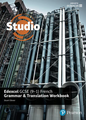 Glover |  Studio Edexcel GCSE French Grammar and Translation Workbook | Buch |  Sack Fachmedien