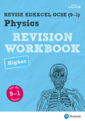 Wilson |  Pearson REVISE Edexcel GCSE Physics Higher Revision Workbook: For 2025 and 2026 assessments and exams | Buch |  Sack Fachmedien