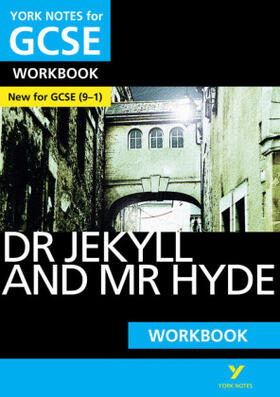 Rooney / Stevenson |  Dr Jekyll and Mr Hyde York Notes GCSE English Literature Workbook - for 2025, 2026 exams | Buch |  Sack Fachmedien