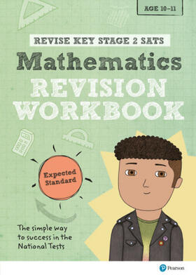 Clare / Flack |  Pearson REVISE Key Stage 2 SATs Maths Revision Workbook - Expected Standard for the 2025 and 2026 exams | Buch |  Sack Fachmedien