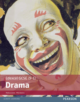 Jones / Cleaves |  Edexcel GCSE (9-1) Drama Student Book | Buch |  Sack Fachmedien