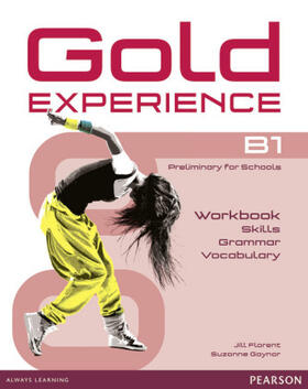 Florent / Gaynor |  Gold Experience B1 Language and Skills Workbook | Buch |  Sack Fachmedien