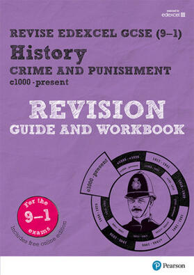 Taylor |  Pearson REVISE Edexcel GCSE History Crime and Punishment Revision Guide and Workbook incl. online revision and quizzes - for 2025, 2026 exams | Buch |  Sack Fachmedien