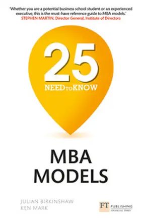 Birkinshaw / Mark |  25 Need-to-Know MBA Models | Buch |  Sack Fachmedien