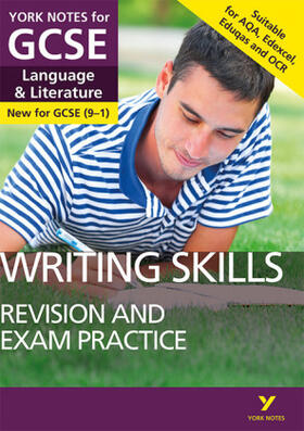 Gould |  English Language and Literature Writing Skills Revision and Exam Practice: York Notes for GCSE: everything you need to catch up, study and prepare for 2025 and 2026 assessments and exams | Buch |  Sack Fachmedien